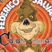 The lyrics LO SPAVENTAPASSERI of FEDERICO SALVATORE is also present in the album Coiote interrotto