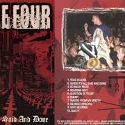 The lyrics WHEN IT'S ALL SAID AND DONE of FIGURE FOUR is also present in the album When it's all said and done (2001)