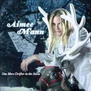 The lyrics WHITE CHRISTMAS of AIMEE MANN is also present in the album One more drifter in the snow (2006)