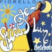 The lyrics LEI BALLA SOLA of FIORELLO is also present in the album Spiagge e lune (1993)