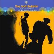 The lyrics BUGGIN' (THE BUZZ OF LOVE IS BUSY BUGGIN' YOU) of THE FLAMING LIPS is also present in the album The soft bulletin (1999)