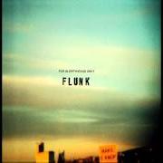 The lyrics SYRUPSNIPH of FLUNK is also present in the album For sleepyheads only (2002)