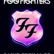 The lyrics IRON ROOSTER of FOO FIGHTERS is also present in the album Saint cecilia (2015)
