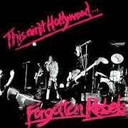 The lyrics MEMORY LANE of FORGOTTEN REBELS is also present in the album This ain't hollywood (1981)