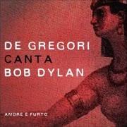The lyrics ACIDO SEMINTERRATO (SUBTERRANEAN HOMESICK BLUES) of FRANCESCO DE GREGORI is also present in the album De gregori canta bob dylan - amore e furto (2015)