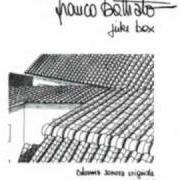 The lyrics AGNUS of FRANCO BATTIATO is also present in the album Juke box (1978)