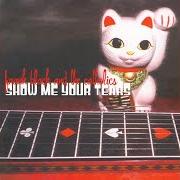 The lyrics HORRIBLE DAY of FRANK BLACK is also present in the album Show me your tears (2003)