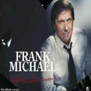 The lyrics LE CROONER of FRANK MICHAEL is also present in the album Pour toujours (2005)