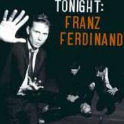 The lyrics CAN'T STOP FEELING of FRANZ FERDINAND is also present in the album Tonight: franz ferdinand (2009)