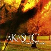 The lyrics VEILED SECRETS of AKASHIC is also present in the album Timeless realm (2001)