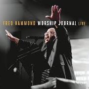 The lyrics I SING HALLELUJAH of FRED HAMMOND is also present in the album Worship journal (2016)
