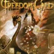 The lyrics DEMON'S DANCE of FREEDOM CALL is also present in the album Dimensions (2007)