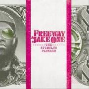 The lyrics STIMULUS OUTRO of FREEWAY is also present in the album Stimulus package (2010)