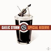 The lyrics AFTER HOURS AT MCGANN'S of GAELIC STORM is also present in the album Special reserve (2003)