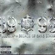 The lyrics JUST TO GET A REP of GANG STARR is also present in the album Full clip: a decade of gang starr (1999)