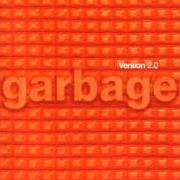 The lyrics THE TRICK IS TO KEEP BREATHING of GARBAGE is also present in the album Version 2.0 (1998)