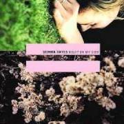 The lyrics LET A GOOD THING GO of GEMMA HAYES is also present in the album Night on my side (2002)
