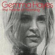 The lyrics AT CONSTANT SPEED of GEMMA HAYES is also present in the album The hollow of morning (2008)