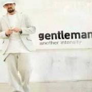 The lyrics JAH LOVE of GENTLEMAN is also present in the album Another intensity (2007)