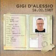 The lyrics T'INNAMORI E POI of GIGI D'ALESSIO is also present in the album 24 febbraio 1967 (2017)