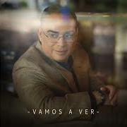 Vamos a ver