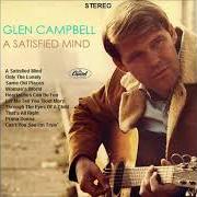 The lyrics LONG BLACK LIMOUSINE of GLEN CAMPBELL is also present in the album Satisfied mind