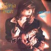 The lyrics NO TENGO ROPA of GLORIA TREVI is also present in the album Que hago aquí? (1989)