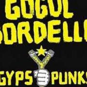The lyrics HATS OFF TO KOLPAKOFF of GOGOL BORDELLO is also present in the album Multi kontra culti vs. irony (2002)