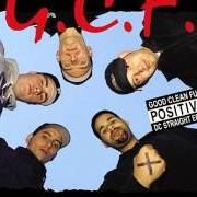 The lyrics TODAY WAS A POSITIVE DAY of GOOD CLEAN FUN is also present in the album Straight outta hardcore (2001)