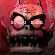 The lyrics SPITTING OUT THE DEMONS of GORILLAZ is also present in the album D-sides (2007)