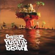 The lyrics ON MELANCHOLY HILL of GORILLAZ is also present in the album Plastic beach (2010)