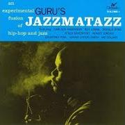 The lyrics WHEN YOU'RE NEAR of GURU is also present in the album Jazzmatazz volume 1 (1993)