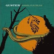 The lyrics TWO OF US of GUSTER is also present in the album Satellite: ep (2007)