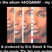 The lyrics PUSH PUSH of HADDAWAY is also present in the album My face (2001)