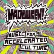 The lyrics WAIT FOR YOU of HADOUKEN! is also present in the album Music for an accelerated culture (2008)