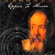 The lyrics GAVOTTA IN SI-MINORE of HAGGARD is also present in the album Eppur si muove (2004)