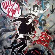 The lyrics DANCE ON YOUR KNEES of HALL & OATES is also present in the album Big bam boom (1984)