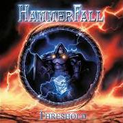 The lyrics GENOCIDE of HAMMERFALL is also present in the album Threshold (2006)