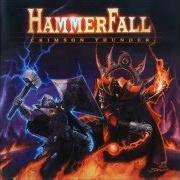 The lyrics HERO'S RETURN of HAMMERFALL is also present in the album Crimson thunder (2002)