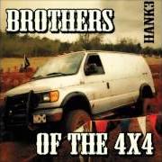 The lyrics NEARLY GONE of HANK WILLIAMS III is also present in the album Brothers of the 4x4 (2013)