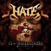 The lyrics CATHARSIS of HATE is also present in the album Metamorphosis (2008)