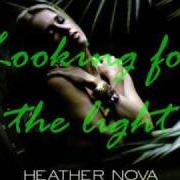 The lyrics LOOKING FOR THE LIGHT of HEATHER NOVA is also present in the album The jasmine flower (2008)
