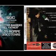 The lyrics EJE (CON ARIEL) of HECTOR EL FATHER is also present in the album Los rompe discotekas (2006)