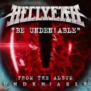 The lyrics X of HELLYEAH is also present in the album Unden!Able (2016)