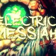 Electric messiah