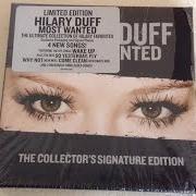 The lyrics ROCK THIS WORLD (REMIX 2005) of HILARY DUFF is also present in the album Most wanted (2005)