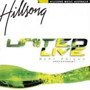 The lyrics MY BEST FRIEND of HILLSONG UNITED is also present in the album Best friend (2000)