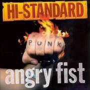 The lyrics ENDLESS TRIP of HI-STANDARD is also present in the album Angry fist (1997)