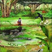 The lyrics PULL DOWN THE BLIND of THE HOLLIES is also present in the album Distant light (1971)