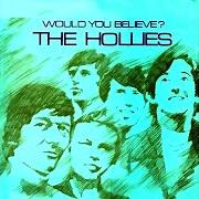 The lyrics SWEET LITTLE SIXTEEN of THE HOLLIES is also present in the album Would you believe (1966)